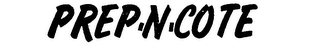 PREP-N-COTE trademark