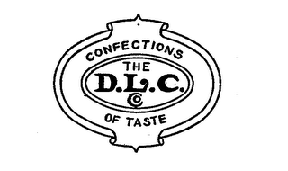 CONFECTIONS THE D.L.C. OF TASTE