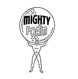 MIGHTY FOAM