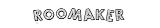 ROOMAKER trademark