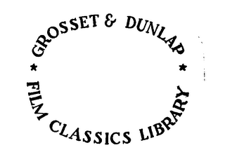 GROSSET & DUNLAP FILM CLASSICS LIBRARY