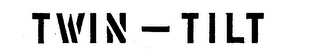 TWIN-TILT trademark