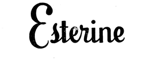 ESTERINE trademark