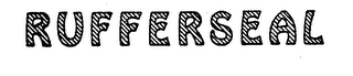 RUFFERSEAL trademark