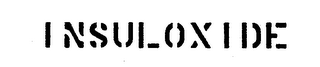 INSULOXIDE