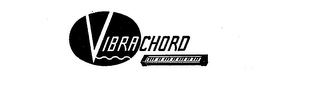 VIBRACHORD