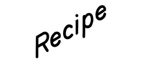 RECIPE