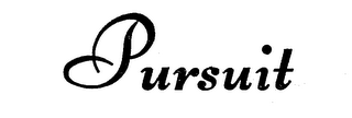 PURSUIT