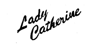 LADY CATHERINE