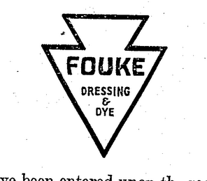 FOUKE ST. LOUIS DRESSING & DYE 