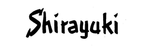 SHIRAYUKI trademark