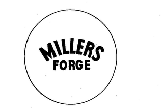 MILLERS FORGE