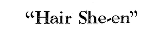 HAIR SHEEN trademark