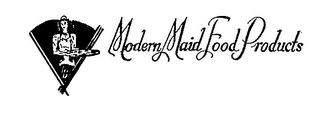MODERN MAID FOOD PRODUCT