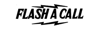 FLASH A CALL trademark