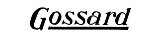 GOSSARD trademark