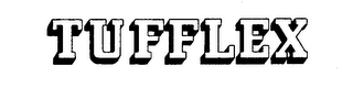 TUFFLEX trademark