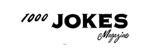 1000 JOKES MAGAZINE