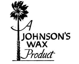 A JOHNSON'S WAX PRODUCT