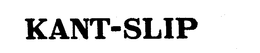 KANT-SLIP trademark