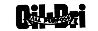 OIL DRI ALL PURPOSE trademark