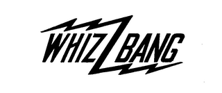 WHIZ BANG