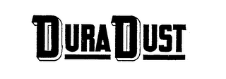 DURA DUST trademark
