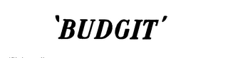 'BUDGIT'
