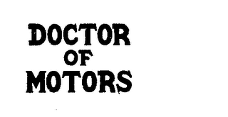 DOCTOR OF MOTORS trademark