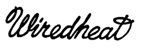 WIREDHEAT