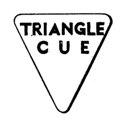 TRIANGLE CUE