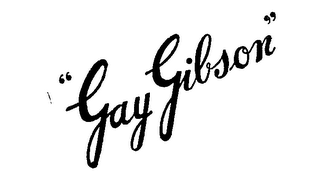 "GAY GIBSON"