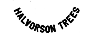HALVORSON TREES trademark