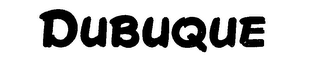 DUBUQUE trademark
