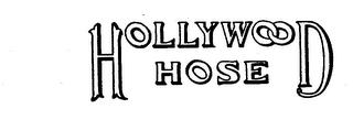 HOLLYWOOD HOSE