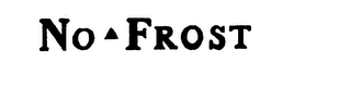 NO-FROST trademark