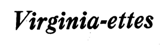 VIRGINIA-ETTES