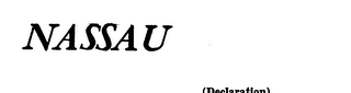 NASSAU trademark