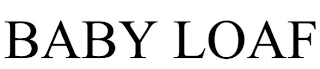 BABY LOAF trademark