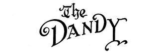 THE DANDY