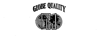 GLOBE QUALITY PW