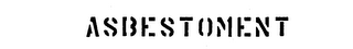 ASBESTOMENT