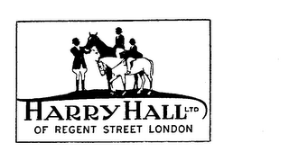 HARRY HALL LTD OF REGENT STREET LONDON 