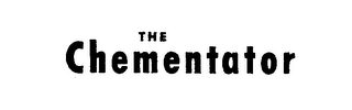 THE CHEMENTATOR trademark