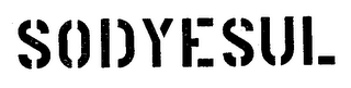 SODYESUL trademark