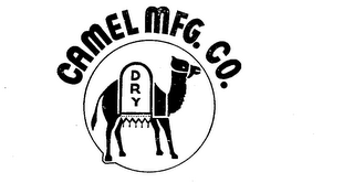 CAMEL MFG. CO. DRY