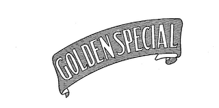 GOLDEN SPECIAL