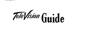 TELEVISION GUIDE