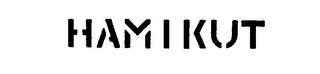 HAMIKUT trademark