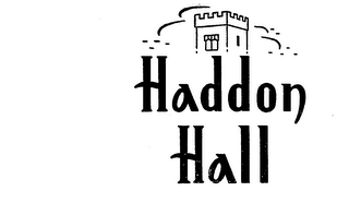 HADDON HALL